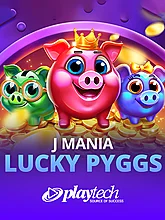 J Mania Lucky Pyggs